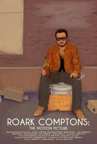 Roark Comptons: The Motion Picture movie poster - Entertainment content