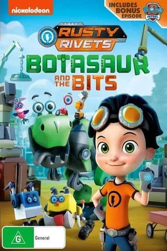 Rusty Rivets: Botasaur and the Bits movie poster - Entertainment content
