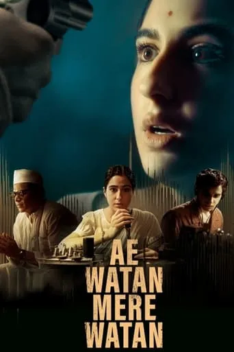 Ae Watan Mere Watan movie poster - Rated 6.2/10