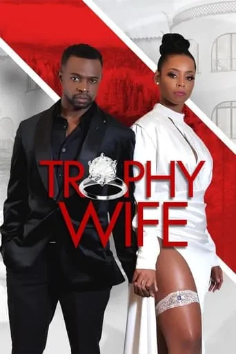 Trophy Wife movie poster - Rated 6.2/10