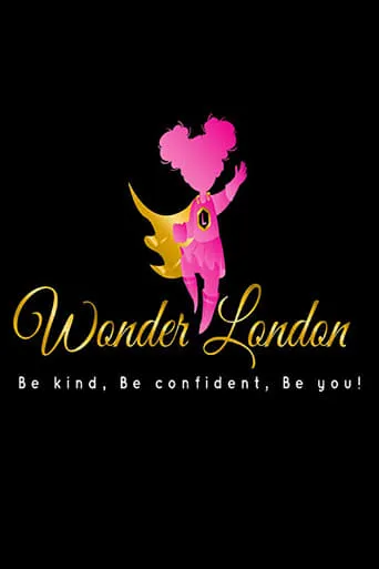Wonder London movie poster - Entertainment content