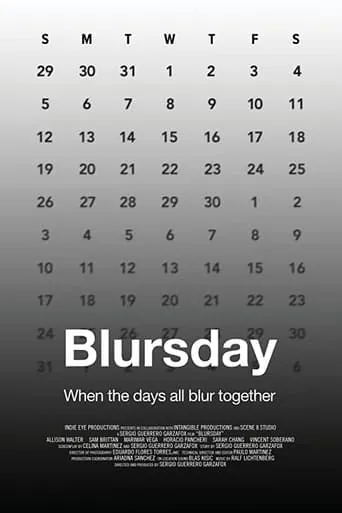 Blursday movie poster - Rated 6/10