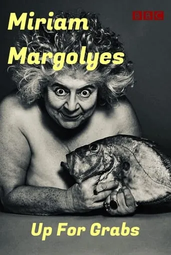 imagine... Miriam Margolyes: Up for Grabs movie poster - Entertainment content