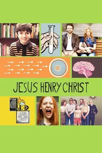 Jesus Henry Christ movie poster - Rated 6.2/10