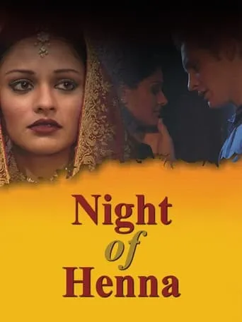 Night of Henna movie poster - Entertainment content