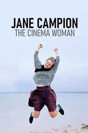 Jane Campion, The Cinema Woman movie poster - Rated 8/10