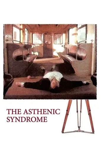 The Asthenic Syndrome movie poster - Rated 5.4/10