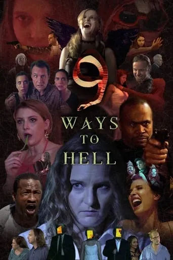 9 Ways to Hell movie poster - Rated 6.1/10