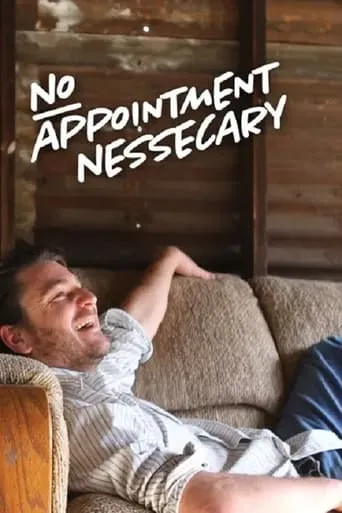 No Appointment Necessary movie poster - Entertainment content