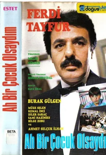 Ah Bir Çocuk Olsaydım movie poster - Entertainment content