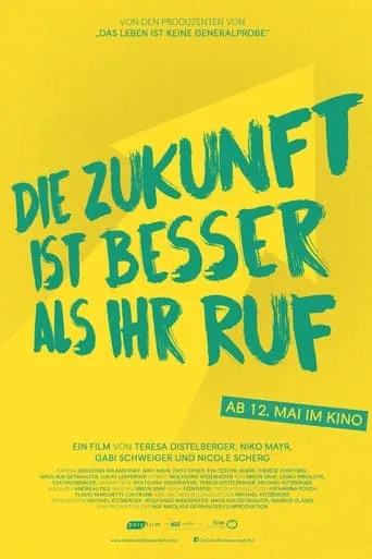 Die Zukunft ist besser als ihr Ruf movie poster - Entertainment content