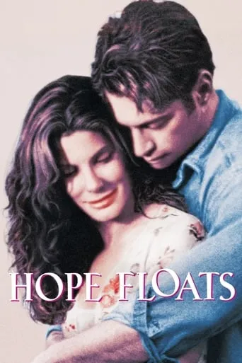 Hope Floats movie poster - Rated 6.4/10