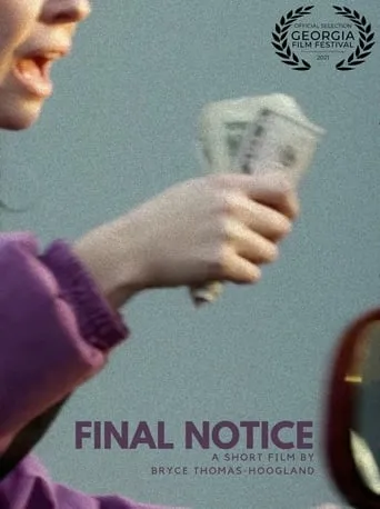 Final Notice movie poster - Rated 10/10