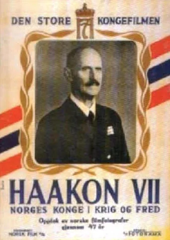 Haakon VII – Norges konge i krig og fred movie poster - Rated 6/10