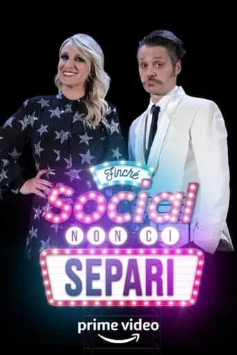 Finchè social non ci separi movie poster - Rated 5/10