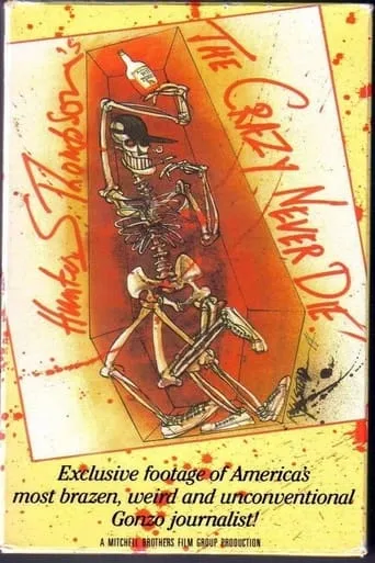 Hunter S. Thompson: The Crazy Never Die movie poster - Entertainment content