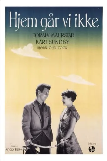 Hjem går vi ikke movie poster - Entertainment content
