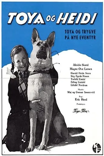 Toya og Heidi movie poster - Entertainment content