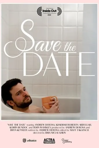 Save the Date movie poster - Entertainment content