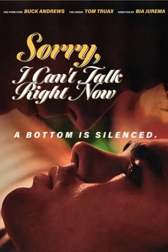 Sorry, I Can't Talk Right Now movie poster - Rated 1.5/10