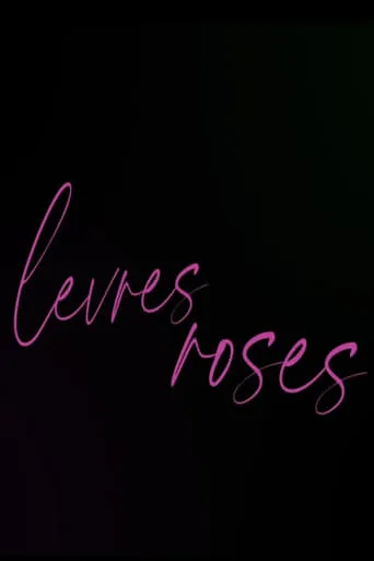 Pink Lips movie poster - Entertainment content