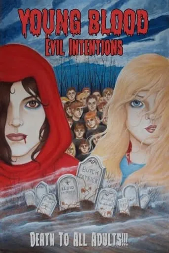 Young Blood: Evil Intentions movie poster - Rated 5/10