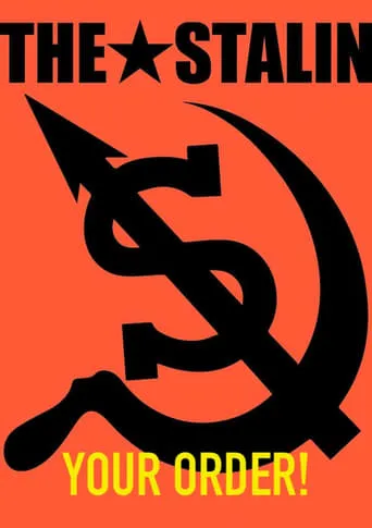 Your Order! The History of the Stalin movie poster - Entertainment content
