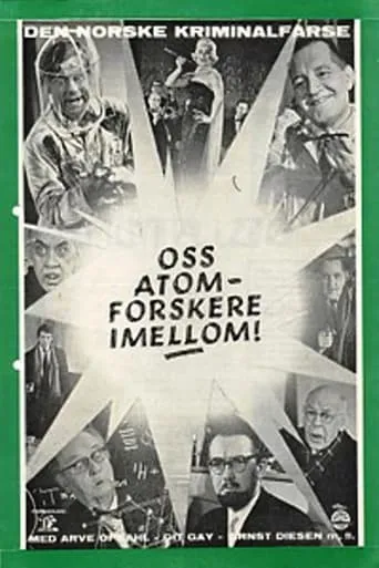 Oss atomforskere i mellom movie poster - Entertainment content