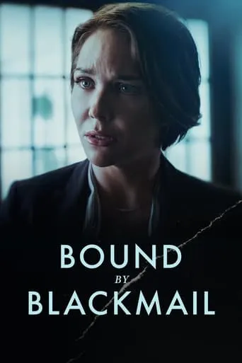 Bound By Blackmail movie poster - Rated 6/10
