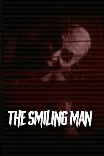 The Smiling Man movie poster - Entertainment content