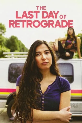 The Last Day of Retrograde movie poster - Entertainment content