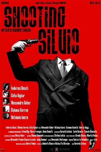 Shooting Silvio movie poster - Rated 6/10