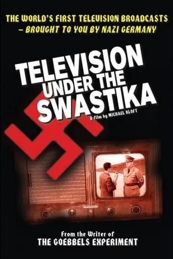 Television Under the Swastika movie poster - Rated 6.8/10