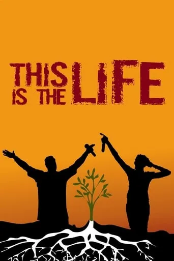 This Is the Life movie poster - Rated 5.8/10