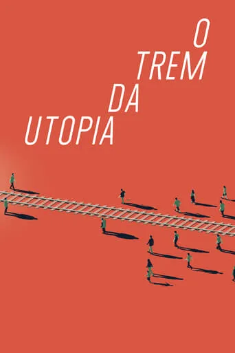 A Train to Utopia movie poster - Entertainment content