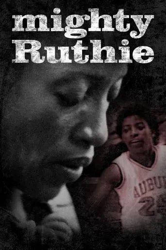 Mighty Ruthie movie poster - Rated 2/10