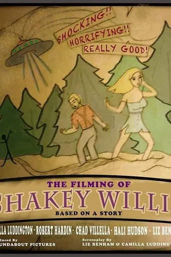 The Filming of Shakey Willis movie poster - Entertainment content