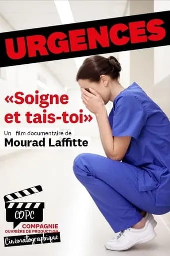 Urgences : Soigne et tais-toi movie poster - Rated 6/10