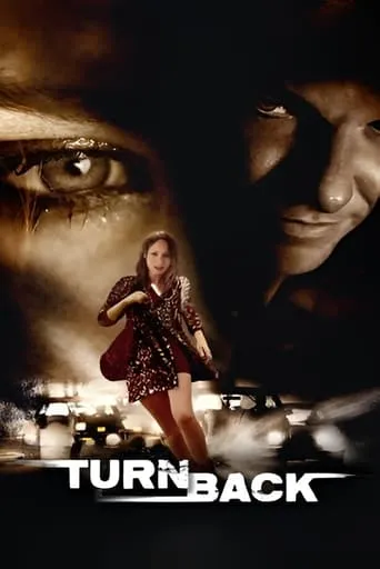 Turn Back movie poster - Entertainment content