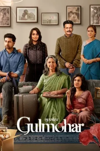 Gulmohar movie poster - Rated 6.2/10