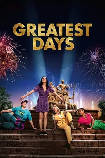 Greatest Days movie poster - Rated 6.1/10