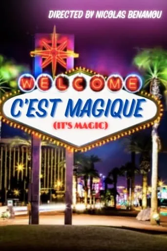 C'est Magique ! movie poster - Entertainment content