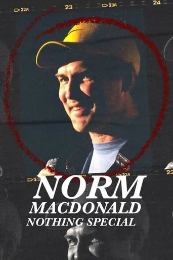 Norm Macdonald: Nothing Special movie poster - Rated 6.7/10