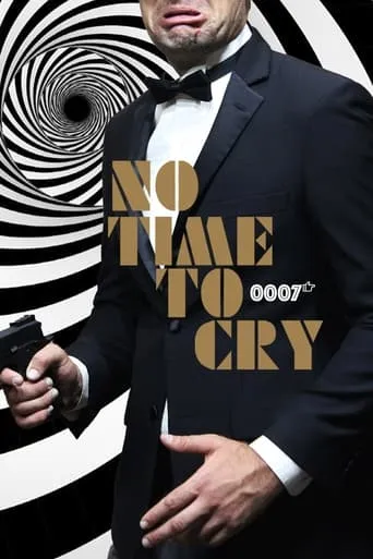 No Time to Cry movie poster - Entertainment content
