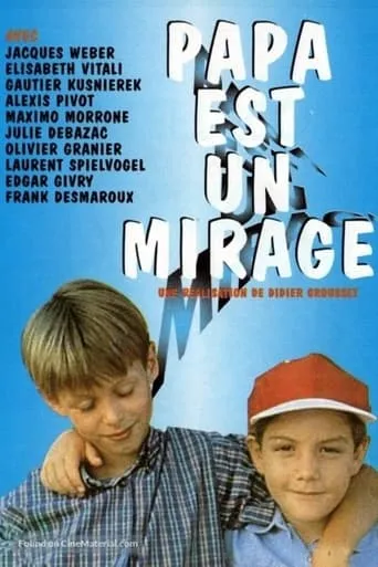 Papa est un mirage movie poster - Entertainment content
