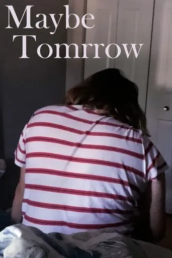 Maybe Tomorrow movie poster - Entertainment content