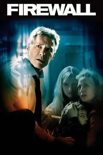 Firewall movie poster - Rated 5.8/10