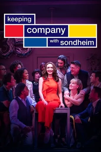 Keeping Company with Sondheim movie poster - Rated 9/10