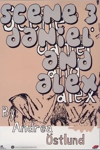 Scene 3: Daniel and Alex movie poster - Entertainment content