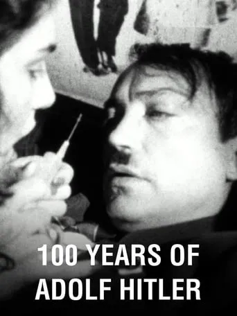 100 Years Of Adolf Hitler: The Last Hour In The Führerbunker movie poster - Rated 6.8/10